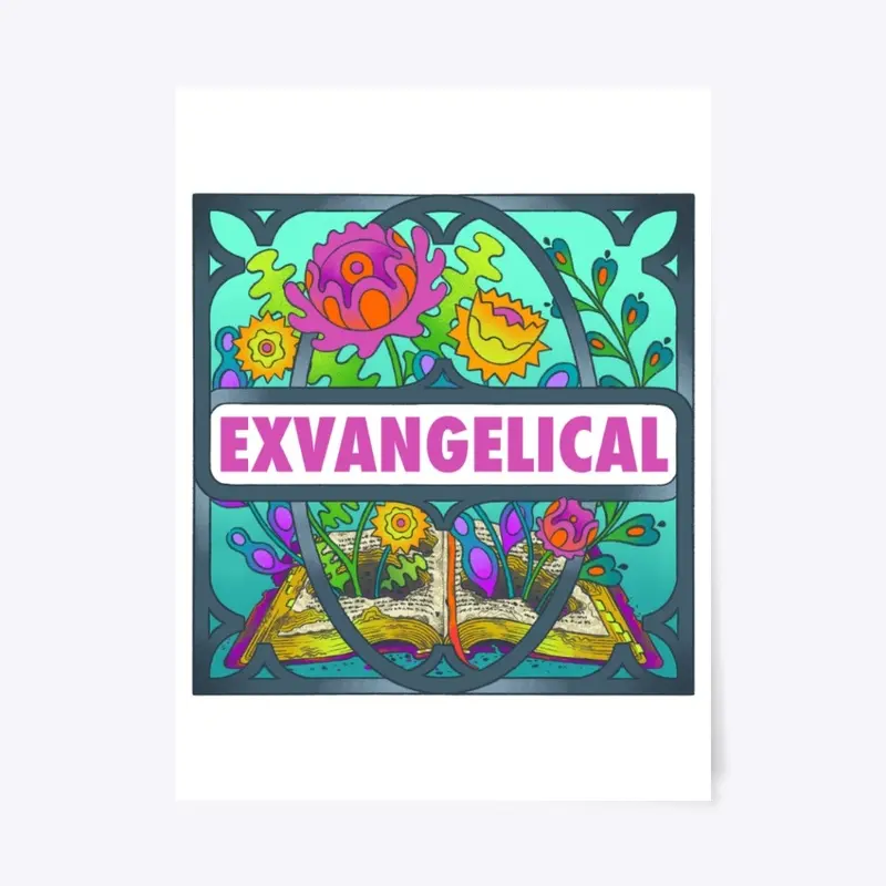 Exvangelical Miscellany