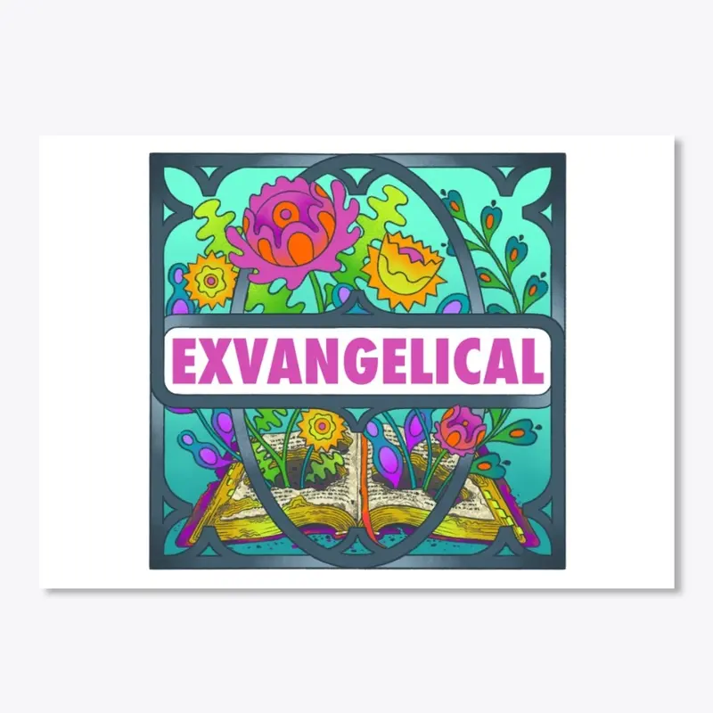 Exvangelical Miscellany